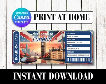May include: A printable boarding pass template with a picture of London, England. The text on the template says "You're going to London". The template includes fields for passenger name, departure date, return date, and a personalized message.