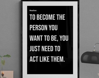 Póster "Actúa como si lo fuera": Arte mural motivacional