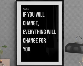 Póster con frase «Si cambias»: Arte mural motivacional