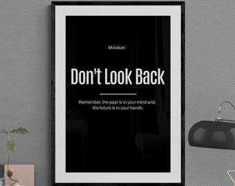 Motivational Wall Art Print: Don't Look Back - Success Quotes