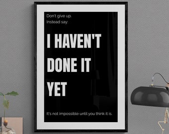Don't Give Up | Seize the Day | Motivation | Decor | Hustle | Optimistic | Success | Entrepreneur | Consistency | Inspiration | Grind
