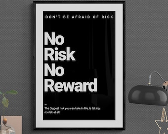 Ingen risk, ingen belöning-poster: Motiverande väggkonst