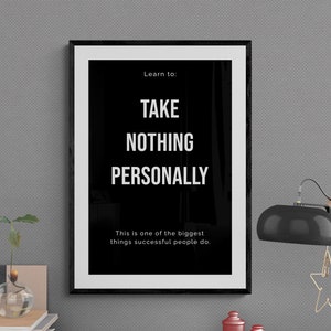 Take Nothing Personally | Seize Day | Motivation | Decor | Hustle | Success | Entrepreneur | Consistency | Inspiration | Grind