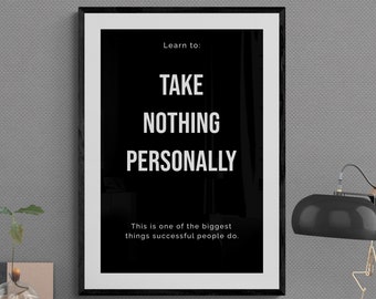Take Nothing Personally | Seize Day | Motivation | Decor | Hustle | Success | Entrepreneur | Consistency | Inspiration | Grind