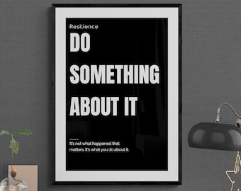 Motståndskraftsaffisch: Gör något åt det, motiverande väggkonst