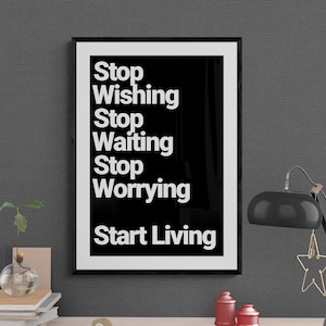 Start Living Poster | Goals | Seize the Day | Motivation | Bright | Uplift | Light Wall Decor | Gym | Work | Hustle | Road to Success