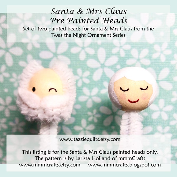 Santa and Mrs Claus - Pre Painted Wooden Heads for the mmmCrafts Twas the Night Ornament Series