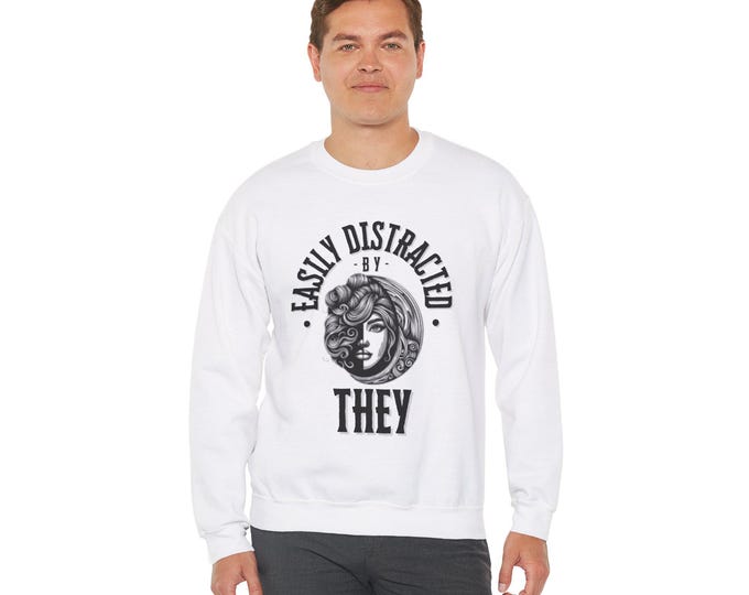 PAPAEasily Distracted Crewneck Sweatshirt, Fun Graphic Sweatshirt, Funny Gift for Her, Casual Cozy Clothing, Unique Sweatshirt for Friends,