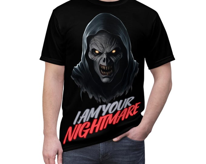 I Am Your Nightmare Unisex Tee, Halloween Shirt, Graphic Tee, Spooky Apparel, Unique Gift