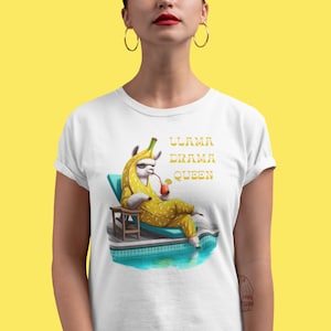 Llama Drama Queen Shirt, Drama Queen, High Life, Funny Llama, Banana, Summer Fun