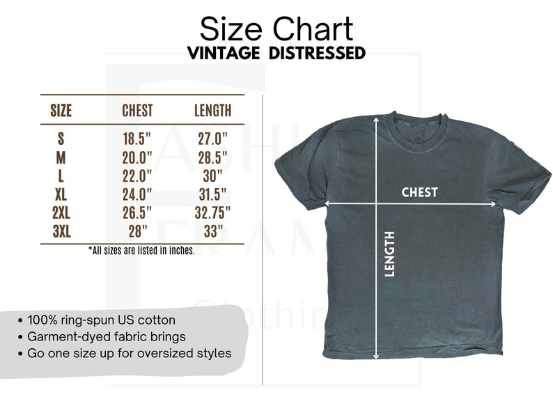 May include: A size chart for a vintage distressed t-shirt, with chest and length measurements in inches. Sizes range from S to 3XL. The shirt is made of 100% ring-spun US cotton and garment-dyed fabric.