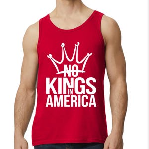 May include: Red vest top featuring the white text "NO KINGS IN AMERICA" and a crown design. The sleeveless top is made of a soft material.