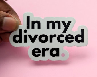 VINYL STICKER - &quot;In My Divorced Era&quot; Divorce Sticker Breakup Sticker For Separation Divorce Affirmation Sticker Divorce Support