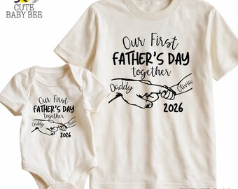 Personalized Our First Father's Day Together 2026 T-Shirt, Daddy And Me Baby Bodysuit