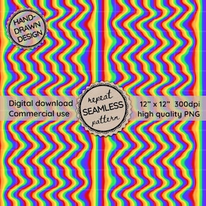 May include: A vibrant, seamless pattern in a rainbow of colors, with wavy vertical stripes. The design includes text that reads "Hand-Drawn Design," "Digital download Commercial use," and "repeat SEAMLESS pattern." The image is labeled as 12" x 12" and high quality PNG.