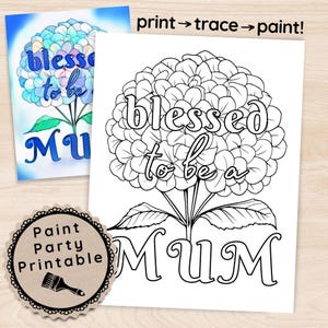 Hortensia verf en slokje canvas kit voor moeders, DIY pre getekende kunst partij afdrukbare citaten, schilderij activiteit voor vrouwen, Instant Download Craft