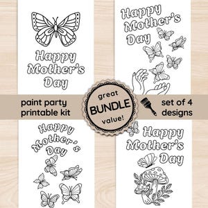 Happy Mothers Day Sip & Paint Kit BUNDLE, Butterfly Painting Template, Set of Four Pre Drawn Canvas, Gift for Mom, DIY Paint Party Download