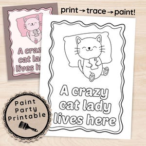 Crazy Cat Lady Sip & Paint Tracer Kit, Funny Mothers Day Gift Cat Lovers, Adult Paint Party Pre-Drawn Canvas, DIY Kawaii Door Sign for Moms