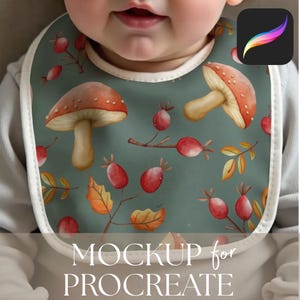 May include: Baby bib with a whimsical forest design. The bib features a pattern of red mushrooms, berries, and autumn leaves on a teal background. The bib has a white trim and the text "MOCKUP for PROCREATE" at the bottom.