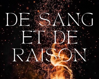 De Sang et De Raison