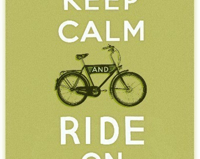 Keep Calm And Ride On Print Etsy