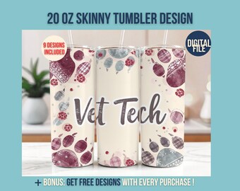 Puede incluir: Diseño de vaso delgado de 20 oz con fondo crema, decorado con huellas de patas y patrones burdeos y grises. Se muestra el texto "Vet Tech". El diseño incluye el texto "9 Designs Included" y "Digital File".