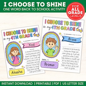 May include: Two printable worksheets titled I CHOOSE TO SHINE in my 4TH GRADE. Each features a hand-drawn illustration of a child in an oval frame, a space for a name, a banner for a chosen word, and lined sections for writing a personal reflection.