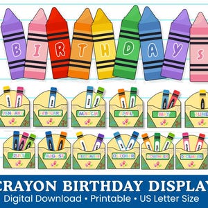 May include: A colorful crayon-themed birthday display. The word "BIRTHDAY" is spelled out with large crayons. Below are twelve crayon-filled envelopes, each labeled with a month. The text "CRAYON BIRTHDAY DISPLAY" is at the bottom.