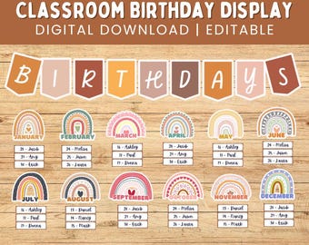 May include: A classroom birthday display with the text "CLASSROOM BIRTHDAY DISPLAY DIGITAL DOWNLOAD | EDITABLE". The display includes a banner that spells "BIRTHDAYS" and rainbow-themed monthly birthday charts.