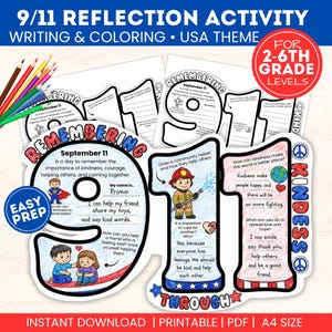 May include: A 9/11 reflection activity worksheet set for 2nd-6th grade levels featuring writing and coloring prompts. The printable pages include the text 9/11, Remembering, and Kindness, with illustrations of a firefighter and children.