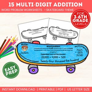 May include: A set of printable maths worksheets featuring a skateboard theme for 3rd to 6th grade levels. The worksheets include word problems, standard algorithms, expanded forms, and word forms of answers, accompanied by coloured pencils.