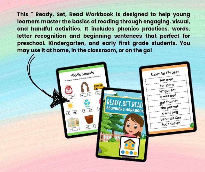 May include: Three digital tablets displaying educational content. One tablet shows "Middle Sounds" with images. Another displays "Short /e/ Phrases." The third tablet shows "READY, SET, READ BEGINNERS WORKBOOK" with a cartoon illustration.