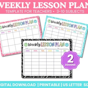 May include: Three colorful weekly lesson plan templates with a smiley face design. The templates include spaces for subjects, dates, and daily schedules. The text reads "Weekly Lesson Plan" and "Template for Teachers 3-10 Subjects."