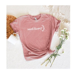 Saint-Tropez France T-shirt, Vacation, Europe, Summer, Trip Abroad, Cote d&#39;azur, Mediterranean, Girls trip