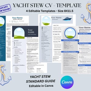 May include: A digital template for a Yacht Stew CV, featuring four editable layouts in an 8x11.5 inch size. The design includes nautical elements like anchors and a boat illustration, with sections for personal information and work experience.