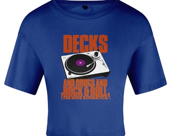 DECKS and Drugs and Rock & Roll... T-shirt court femme