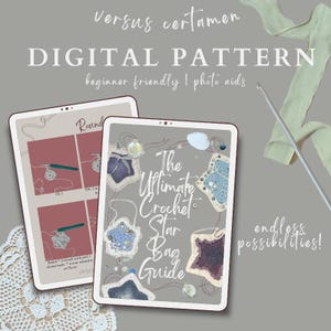 Könnte beinhalten: Digitales Muster zum Häkeln einer sternförmigen Tasche. Das Muster enthält Fotos und Anleitungen zum Herstellen der Tasche. Der Text auf dem Muster lautet "The Ultimate Crochet Star Bag Guide" und "Endless Possibilities!"