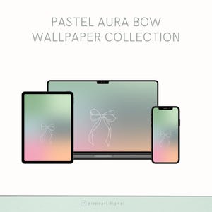 May include: A digital wallpaper collection featuring a pastel gradient design with a bow graphic. The image shows a tablet, laptop, and smartphone, each displaying the same design. The text at the top reads "PASTEL AURA BOW WALLPAPER COLLECTION."