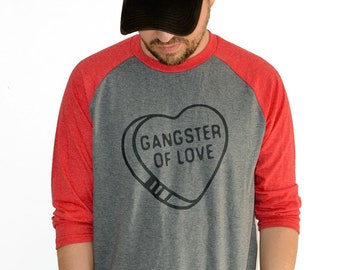 Gangster of Love Valentines Day Tee, Heart Candy Raglan Style Tshirt, Steve Miller Band Tee, The Joker Funny V-Day Shirt, Bachelor Party Tee