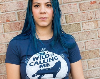 The Wild is Calling Me T-Shirt, Cotton Women's Slim Fit Navy Blue Tee, Howling Wolf Shirt, Wanderlust Moon TShirt, Nature Inspired Gift