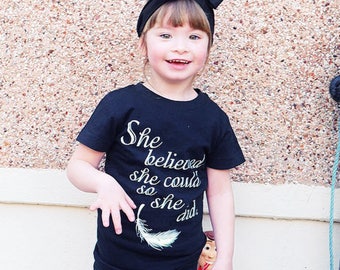 She Believed She Could So She Did Tee, Feminist Youth Girls Shirt, Inspirational Children's Clothing, Black Kids T-Shirt for Strong Girls