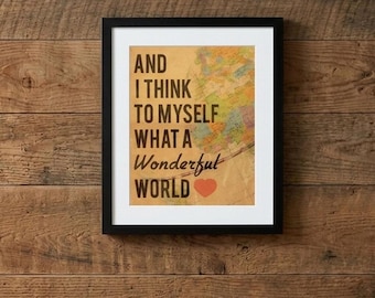 What a Wonderful World Print, Louis Armstrong Song Lyrics Wall Art, Map Wall Decor, Christmas Gift Idea, Present for Mom, Adventurer