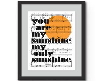 Nursery Wall Art, You Are My Sunshine Lyrics Print, Unique Home Decor, Sheet Music Art, First Anniversary Gift, Paper Anniversary Present