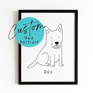 CUSTOM UGLY PORTRAIT, Line Drawing, Bad Portrait, Line Art, Custom Portrait, Pet Portrait, Custom Dog Portrait, Custom Pet Art, Pet Drawing
