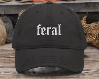 Feral Embroidered Dad Hat: Distressed Vintage Baseball Cap