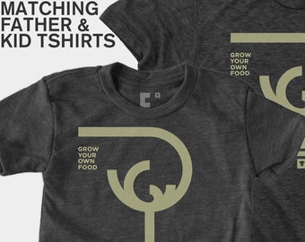 Matching Dad and Me Shirts - Grow Your Own Food