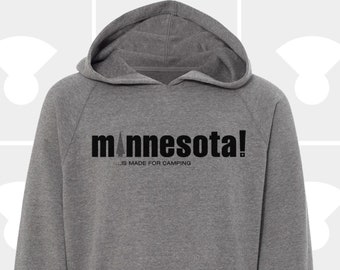 Minnesota Is Made for Camping - Toddler & Youth Pullover Hoodie