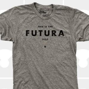 Futura TShirt - This is the FUTURA - Men / Unisex T-Shirt - Typography Shirt - Graphic Designer Gifts - Gift For Designer - Designer Shirt