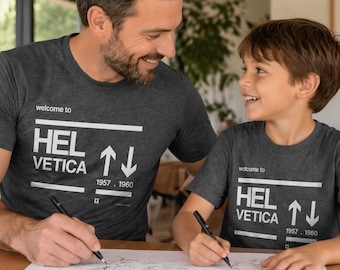 Welcome to Helvetica Dad Child Tees | Minimalist Typography Family Apparel