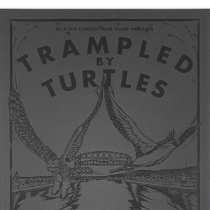 Trampled by Turtles Duluth Gig Poster – Limited Edition Screen Print
